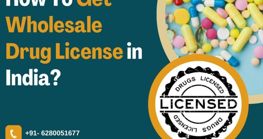 Wholesale Drug License in India