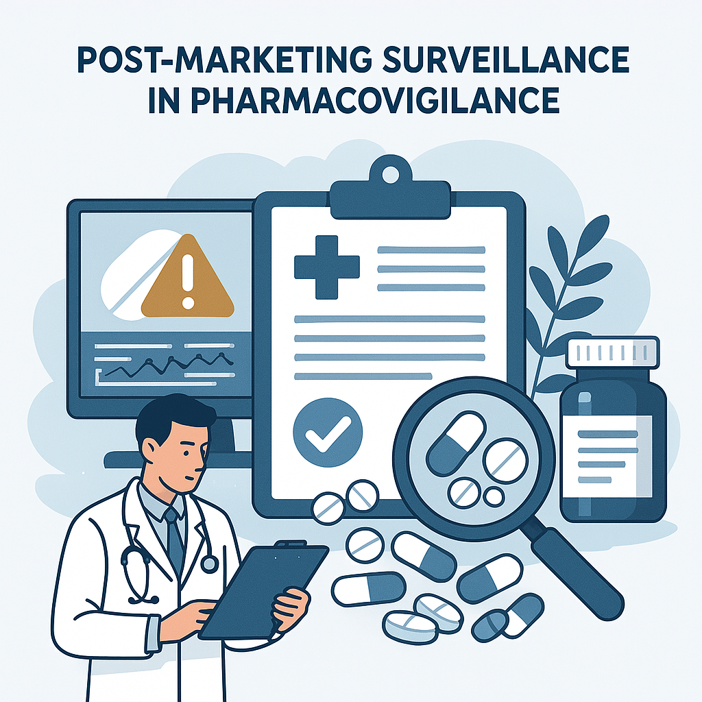 Pharmacovigilance in post-marketing surveillance